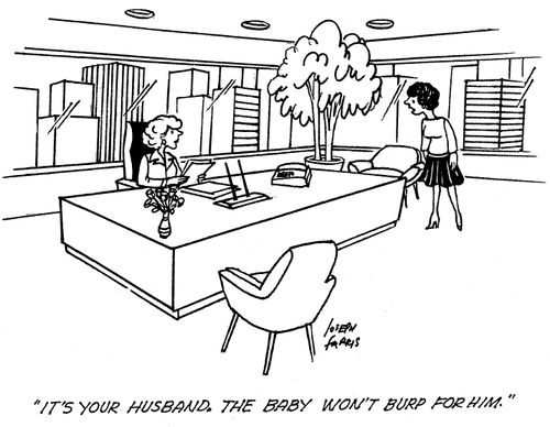 'It's your husband. The baby won't burp for him.'