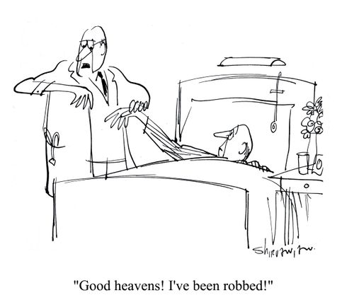 'Good heavens! I've been robbed!'
