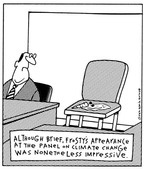 Although brief, Frosty's appearance at the panel on climate change was none the less impressive.
