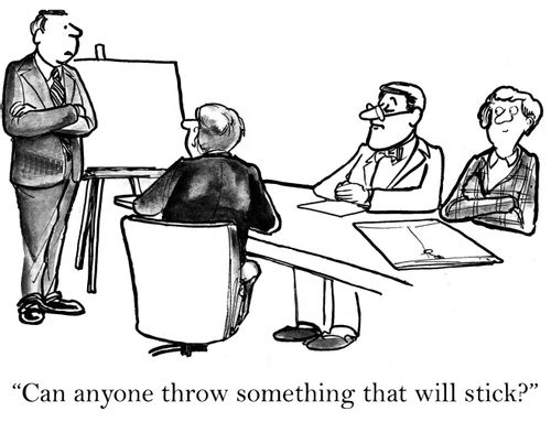 'Can anyone throw something that will stick?'