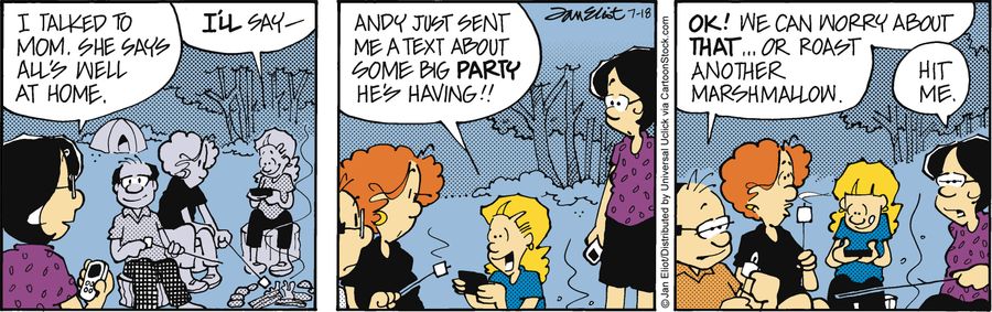 'Ok! We can worry about that. . . or roast another marshmallow.'