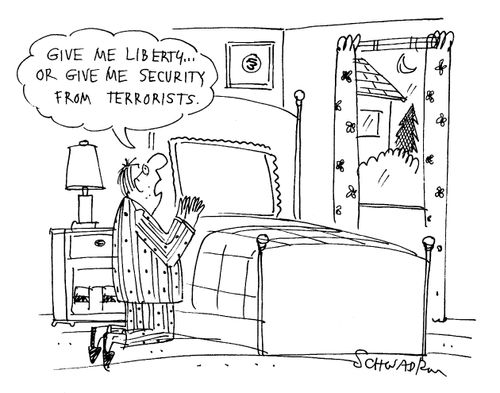 Give me liberty...or give me security from terrorists.