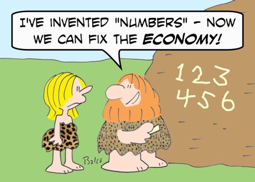 123456, 'I've invented 'numbers' - now we can fix the economy!'