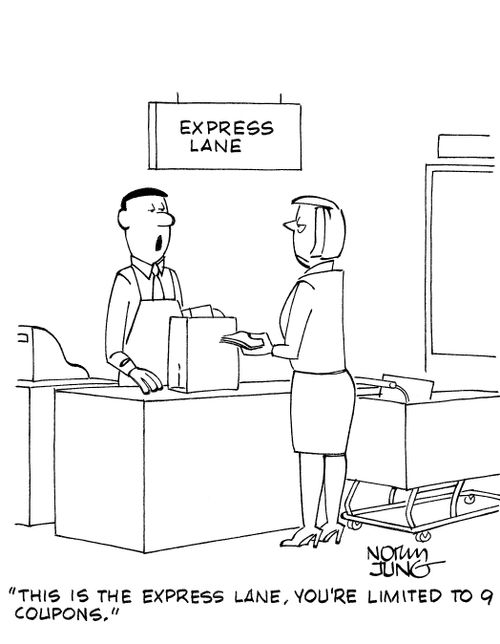 'This is the express lane. You're limited to 9 coupons.'