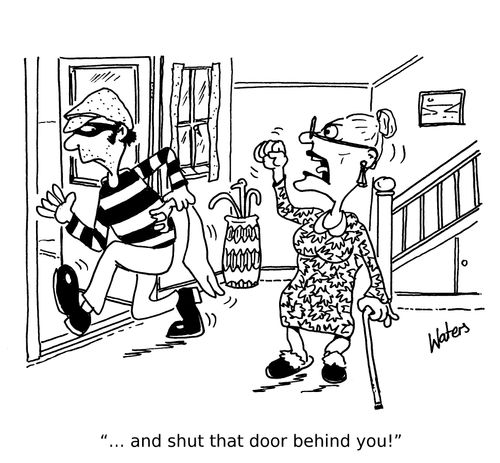 '...and shut that door behind you!'