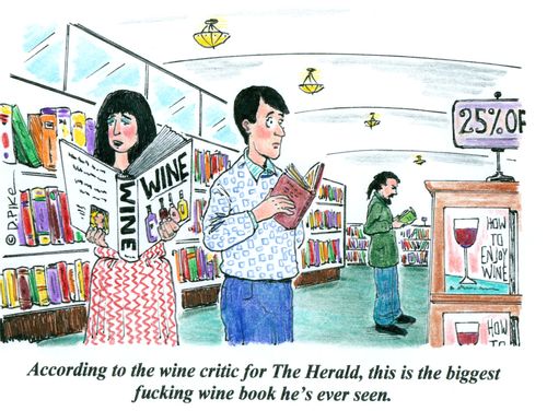 'According to the wine critic for The Herald, this is the biggest fucking wine book he's ever seen.'
