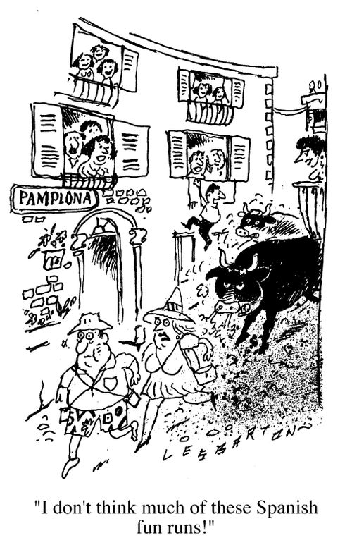 'I don't think much of these Spanish FUN RUNS !'