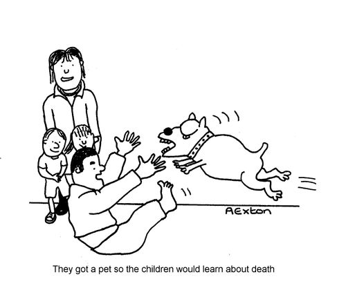 They got a pet so the children would learn about death.