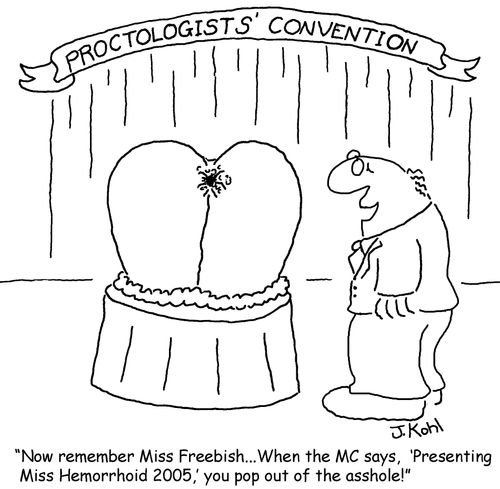 Proctologists' Convention.