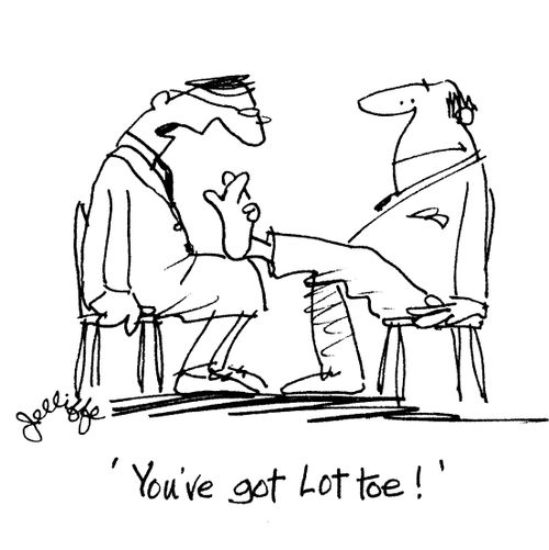 'You've got lot toe!'