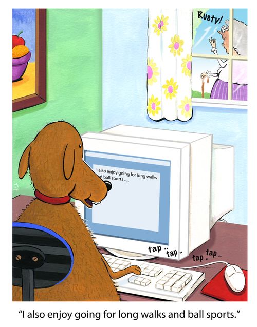 'I also enjoy going for long walks and ball sports.'