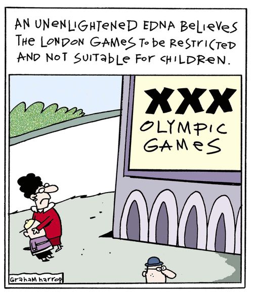 The unenlightened Edna believes the London Games to be restricted and not suitable for children.