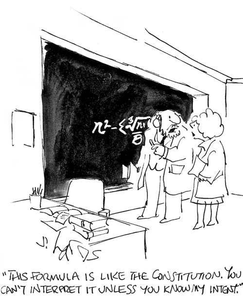 'This formula is like the constitution.  You can't interpret it unless you know my intent.'