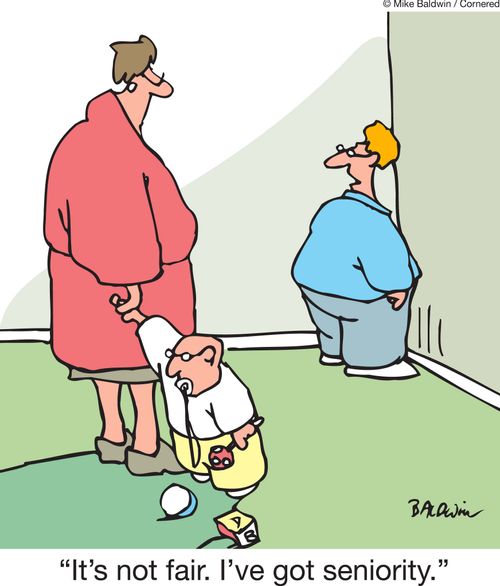 'It's not fair. I've got seniority.'