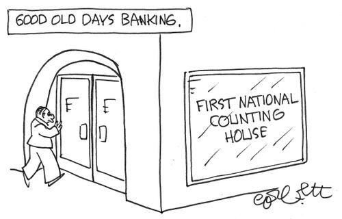 Good old days banking: First National Counting house.