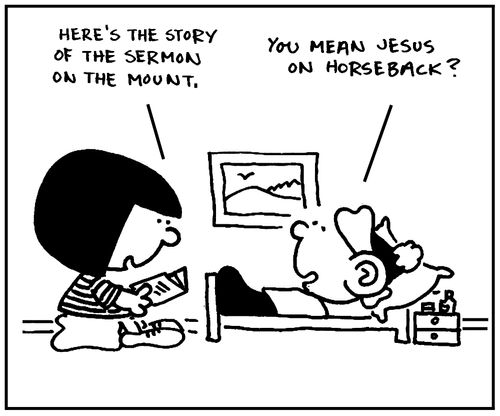 'Here's the story of the sermon on the mount.'