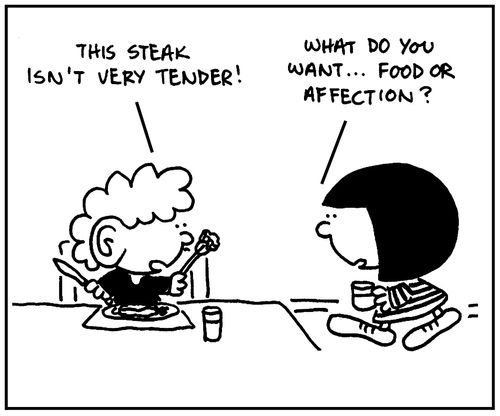'This steak isn't very tender.'