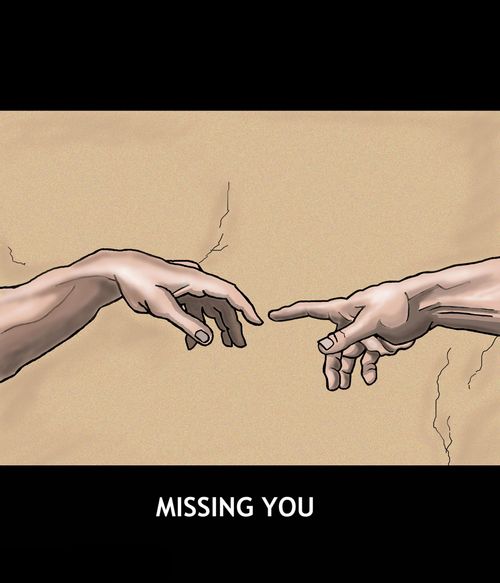 Missing you.