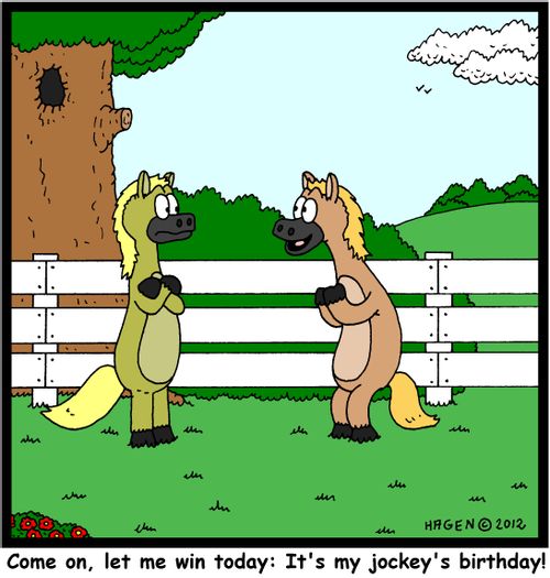 'Come on, let me win today: It's my jockey's birthday!'