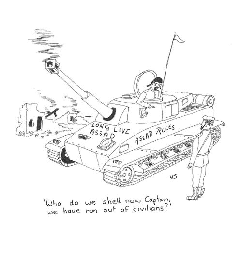 'Who do we shell now Captain, we have run out of civilians?'