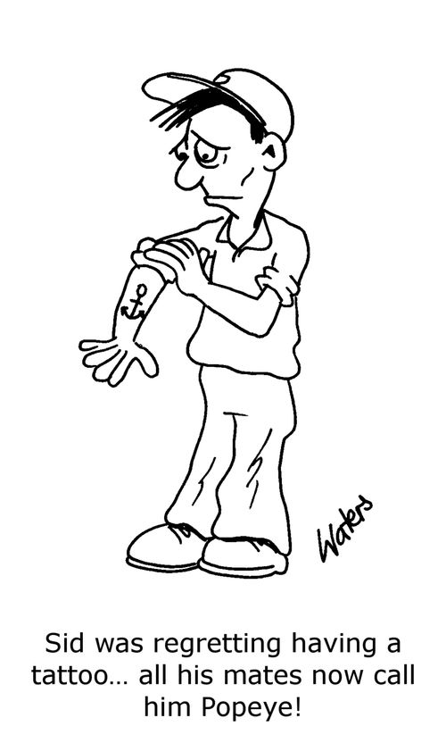 Sid was regretting having a tattoo...all his mates now call him Popeye!