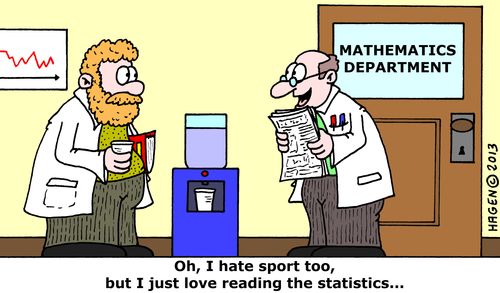 'Oh, I hate sport too, but I just love reading the statistics...'