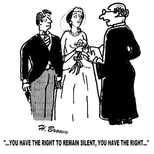 '...You have the right to remain silent, you have the right...'