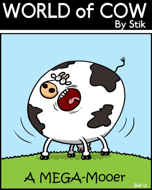 A Mega-Mooer.