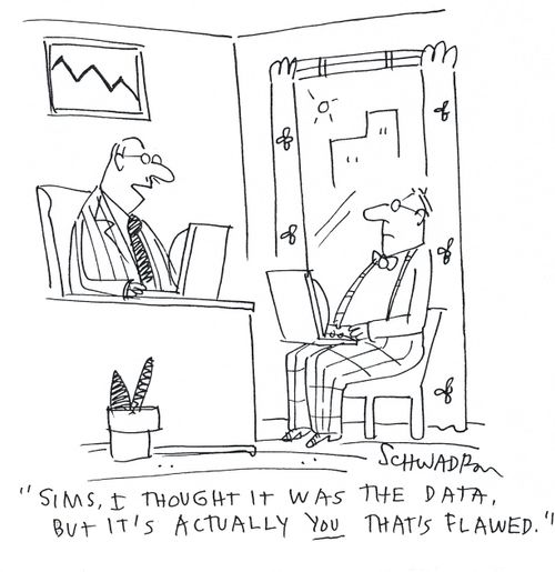 'Sims, thought it was the data, but it's actually you that's flawed.'