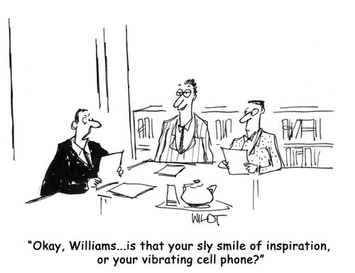 'Okay, Williams...is that your sly smile of inspiration, or your vibrating cell phone?'