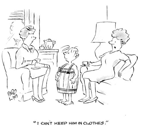 'I can't keep him in clothes.'