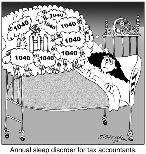 Annual sleep disorder for tax accountants.