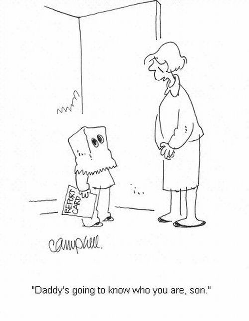 'Daddy's going to know who you are, son.'