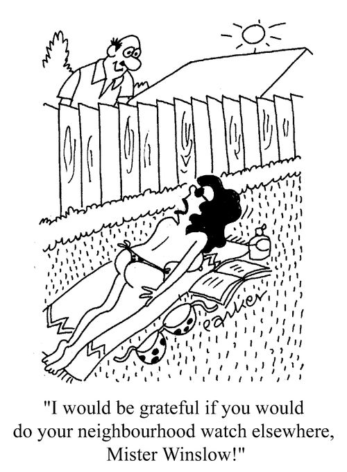'I would be grateful if you would do your neighbourhood watch elsewhere, Mister Winslow!'