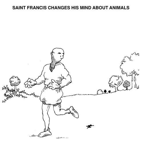 'Saint Francis changes his mind about animals'