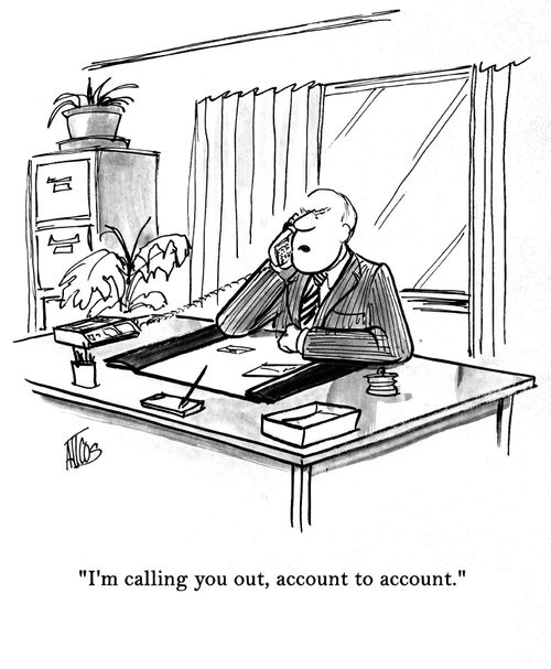 'I'm calling you out, account to account.'