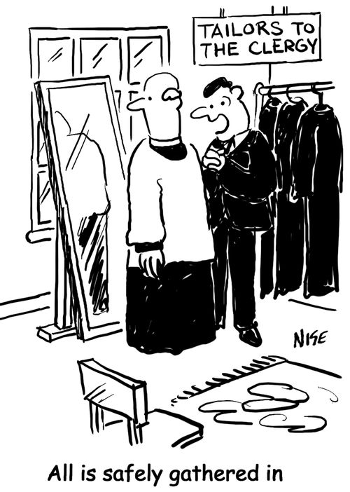 Clergyman at tailors. Assistant says, 'All is safely gathered in.'