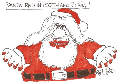 Santa, red in tooth and claw.