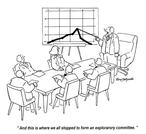 'And this is where we all stopped to form an exploratory committee.'