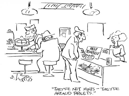 'They're not mints - they're antacid tablets.'