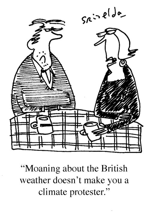 'Moaning about the British weather doesn't make you a climate protester.'