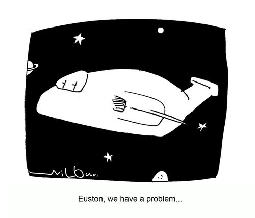 'Euston, we have a problem...'