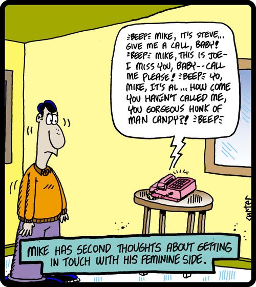 Mike has second thoughts about getting in touch with his feminine side.