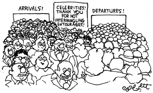 Arrivals...Departures: 'Celebrities!  Thank you for not intermingling entourages!'