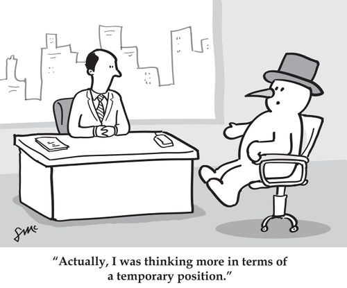 'Actually, I was thinking more in terms of a temporary position.'
