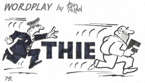 Wordplay: Thief.