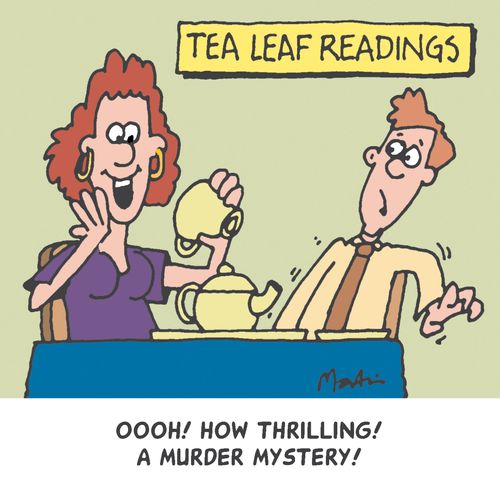 'Oooh! How thrilling! A murder mystery!