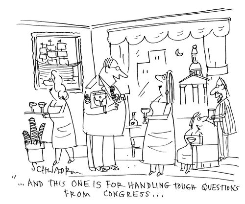 'And this one for handling tough questions from congress...'