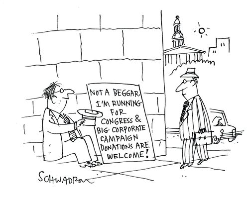 I'm not a beggar, I'm running for congress & big corporate donations are welcome!