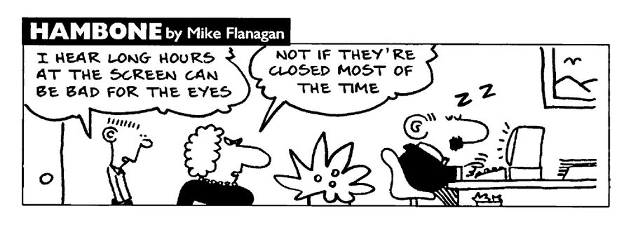 STRIP Hambone: Eye strain